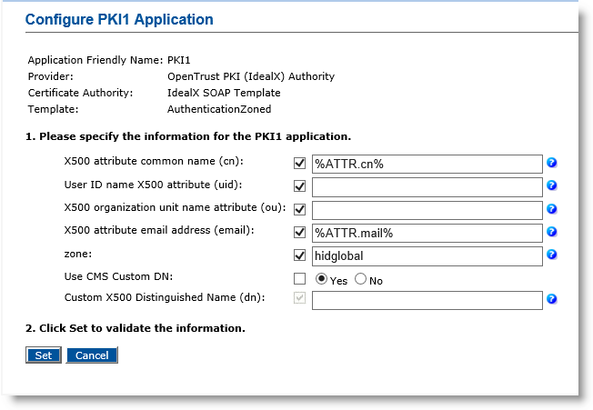 Configure PKI1 Application dialog box with various fields to be completed in step 1, as well as a Set button and a Cancel button in step 2